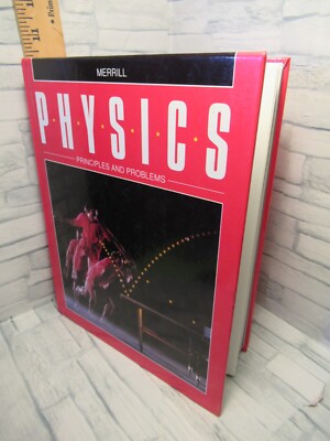 Merrill Physics/ Principles and Problems/1992 / Glencoe /