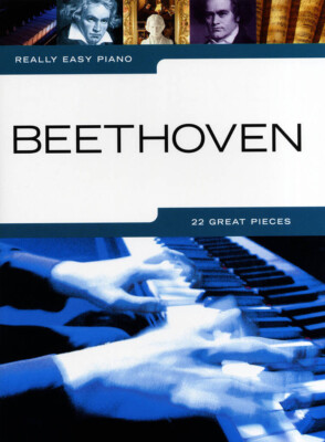 Beethoven, Really Easy Piano Noten - NEU VOM MUSIKFACHHÄNDLER