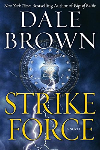 Strike Force by Brown, Dale - Picture 1 of 1