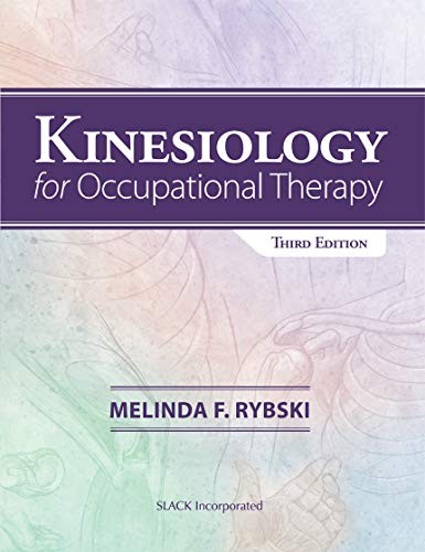 Kinesiology for Occupational Therapy, (author) 9781630914714 Free Shipping..