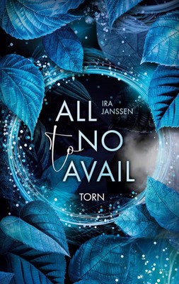 all to no avail torn Ira Janssen Taschenbuch all to no avail 376 S. Deutsch 2022