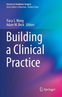 Tracy S. Wang (U. A.) | Building A Clinical Practice | Taschenbuch | Englisch