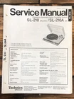 Technics SL-210 SL-210A Record Player / Turntable  Service Manual *Original*