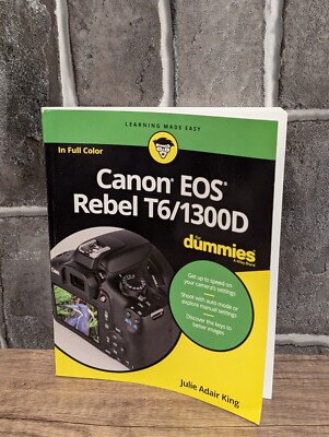 Canon EOS Rebel T6/1300D For Dummies [Computer/Tech] Very Good Softcover 