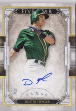 2018 Topps Five Star Dustin Fowler Auto Rookie Oakland A's