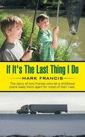 Mark Francis | If It's The Last Thing I Do | Taschenbuch | Englisch (2014)