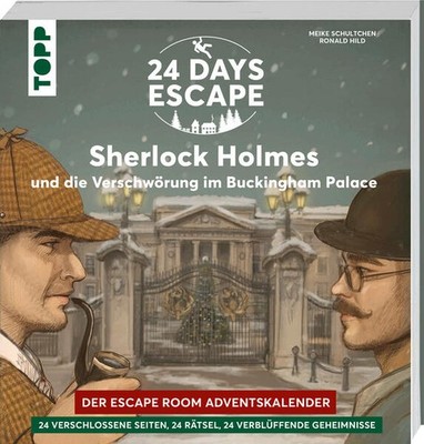 24 DAYS ESCAPE - Der Escape Room Adventskalender: Sherlock Holmes und die Versch