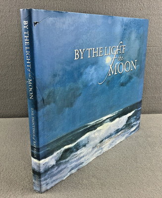 BY THE LIGHT OF THE MOON: THE PAINTINGS OF RAY ELLIS Ray *SIGNED COPY