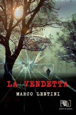 Marco Lentini La vendetta (Paperback)
