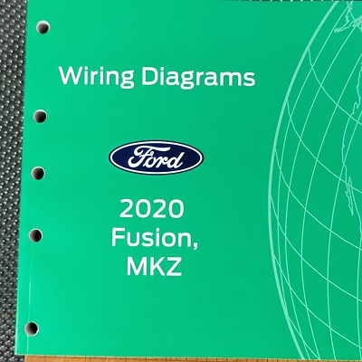 2020 Ford Fusion Lincoln MKZ Electrical Wiring Diagrams Manual Automotive Tech