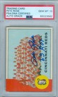 1963 Topps Cincinnati Reds CL / Pete Rose RC Autograph PSA DNA Gem Mint 10 Auto
