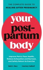 Your Postpartum Body by Courtney Naliboff (Paperback Book)