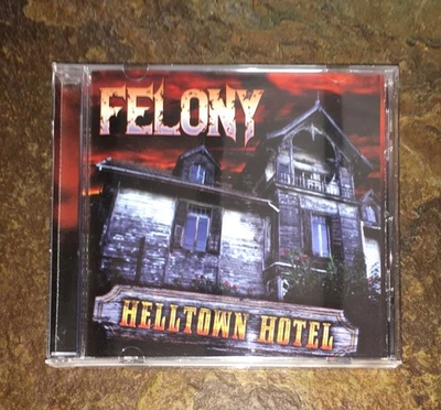FELONY Helltown Hotel CD RARE Wildside LA Guns Sgt Roxx Julliet Batonn Rouge - Image 1 of 2