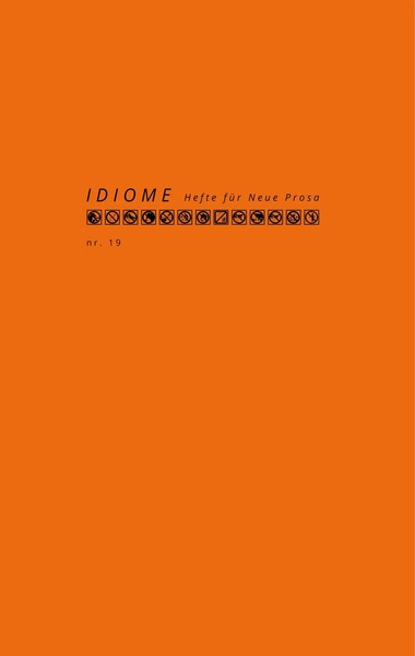 Idiome Hefte FüR Neue Prosa Nr. 19 Ralph Klever Taschenbuch Kartoniert Deutsch-image