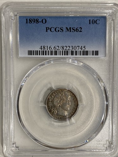 1898 O Barber Dime PCGS MS62 Hard to Find US Mint Coin 10C Pop 13