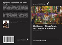 Heidegger: FilosofíA Del Ser, PoesíA Y Lenguaje Ser-En-El-Mundo S. Taschenbuch