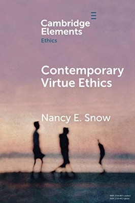 Contemporary Virtue Ethics (El - VERY GOOD