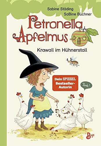 Sabine Städing Petronella Apfelmus - Krawall im Hühnerstall:  (Copertina rigida)