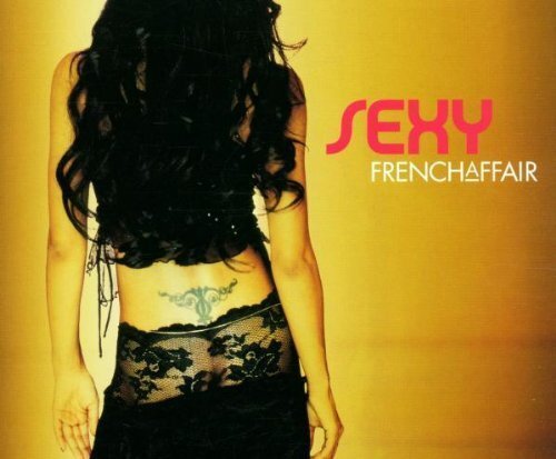 French Affair - Single-CD - Sexy (2001) 5033197182735| eBay