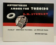 NOS Adventures Among the Toroids BM Stewart 2nd Ed Polyhedra Geometry Book 1980