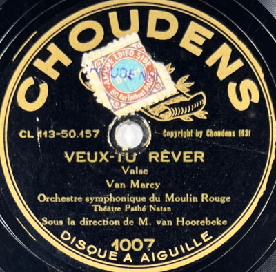 Orchestre du Moulin Rouge: Los / Willst du träumen 78 Runden rpm CHOUDENS 1007