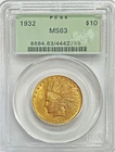 1932 GOLD USA $10 INDIAN HEAD EAGLE COIN GREEN LABEL PCGS MINT STATE 63 OGH