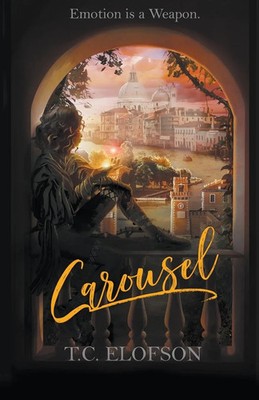 Carousel T. C. Elofson Taschenbuch Englisch 2023 T.C. Elofson EAN 9798223985976