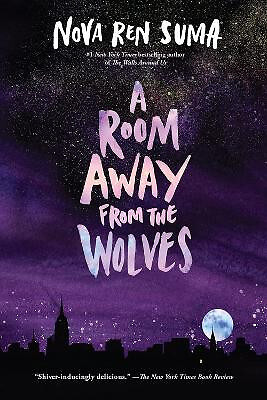 Room Away From the Wolves By Nova Ren Suma - New Copy - 9781616209841