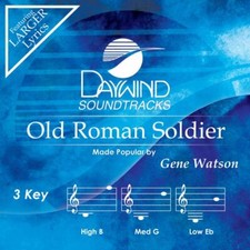 Old Roman Soldier - Gene Watson - Accompaniment Track