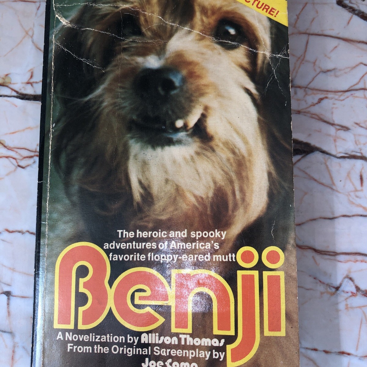 Benji A Novel By Allison Thomas From The Movie Script By Joe Camp