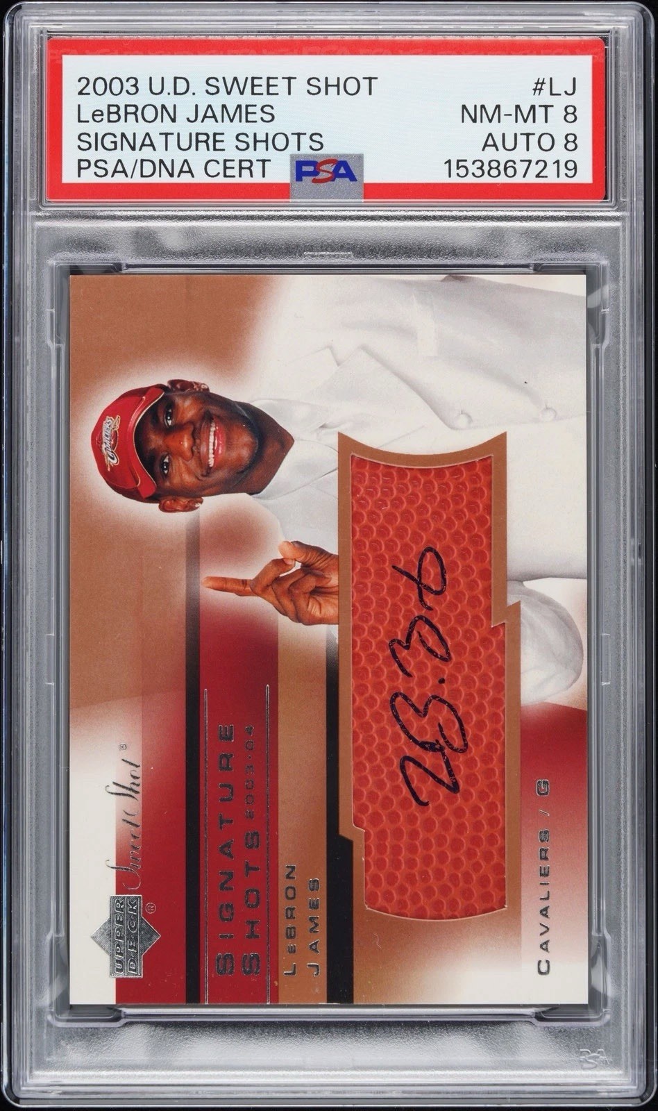 LeBron James Rookie Auto 2003 UD Sweet Shot Signature PSA 8/8 #LJ view 1