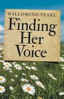 Finding Her Voice Willomino Pearl Taschenbuch Kartoniert / Broschiert Englisch