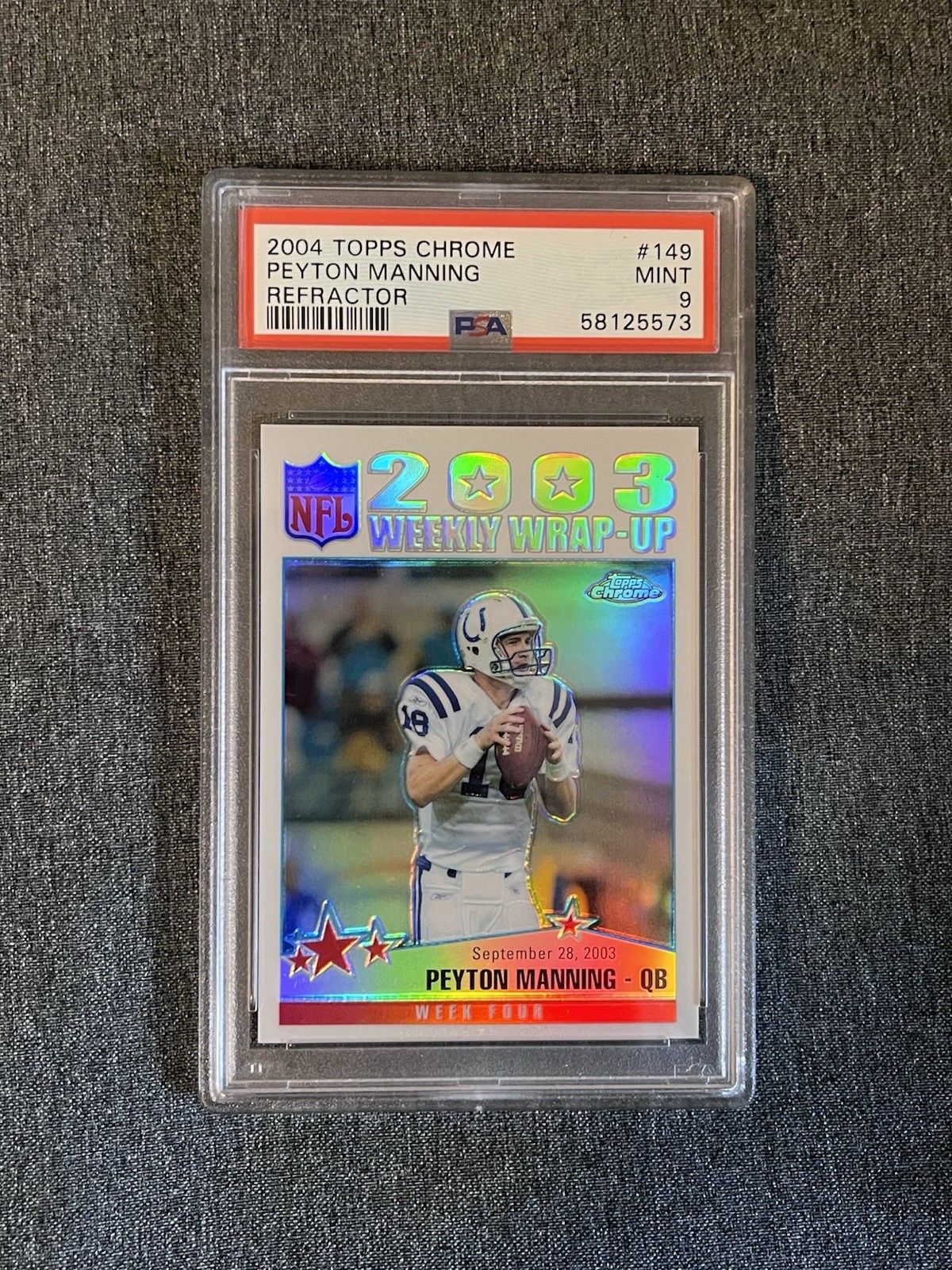 2004 Topps Chrome 2003 Weekly Wrap-Up Refractor Peyton Manning #149 PSA 9