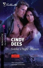 Soldiers Night Mission (Silhouette Romantic Suspense) By Dees, Cindy - GOOD