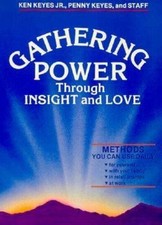 Gathering Power Through Insight and Love (Key...