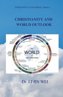Li Jin Wei | Christianity And World Outlook | Taschenbuch | Englisch (2022)