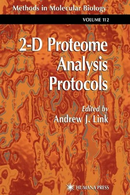 Andrew J Link | 2-D Proteome Analysis Protocols | Taschenbuch | Englisch (2010)