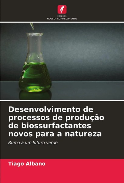 Desenvolvimento De Processos De ProduçãO De Biossurfactantes Novos Para A...-image