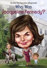 Who Was Jacqueline Kennedy? - paperback, 9780448486987, Bonnie Bader