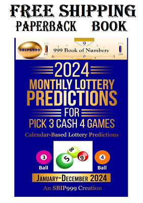 2024 Monthly Lottery Predictions for Pick 3 Cash 4 Games: Calendar-Based Lottery