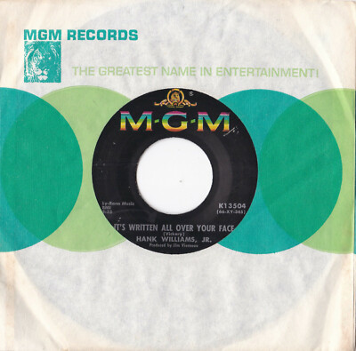 Hank Williams Jr.  -It's Written All Over Your Face / Standing In The...- 7'' 45 