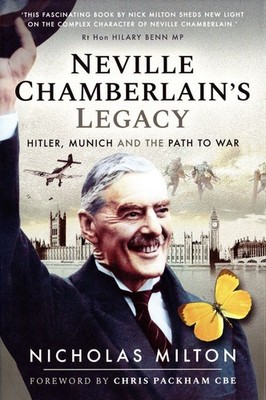 Neville Chamberlain's Legacy