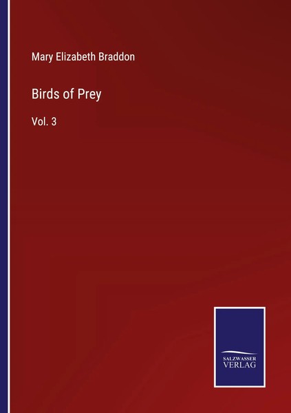 Mary Elizabeth Braddon | Birds Of Prey | Taschenbuch | Englisch (2022) | Vol. 3-image