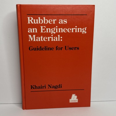 Rubber As an Engineering Material by Khairi Nagdi (1993, Hardcover)