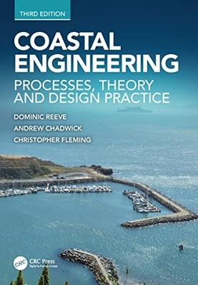 Christopher Fleming - Coastal Engineering   Processes Theory and Desi - X555z