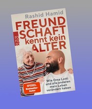 Freundschaft kennt kein Alter Rashid Hamid Ne...