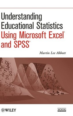 Understanding Educational Statistics Using Microsoft Excel and...