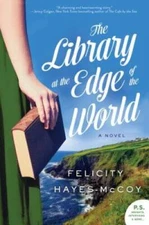 The Library at the Edge of the World: A Novel (Finfarran Peninsula) - VERY GOOD