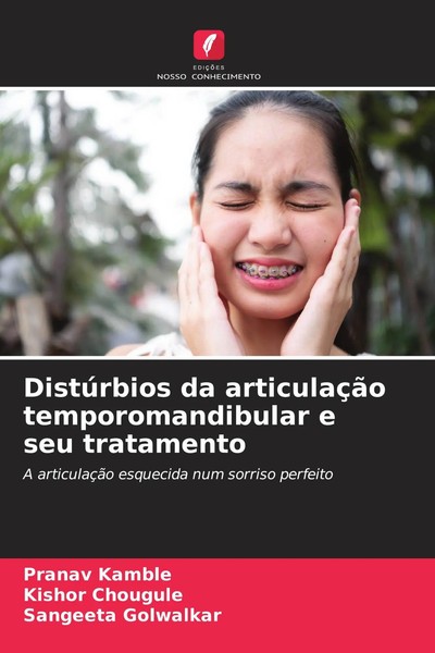 DistúRbios Da ArticulaçãO Temporomandibular E Seu Tratamento Kamble (U. A.) Buch-image