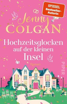 Hochzeitsglocken auf der kleinen Insel | Jenny Colgan | deutsch